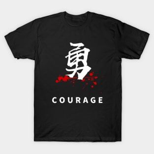 Courage (勇, yū) BUSHIDO code virtues T-Shirt